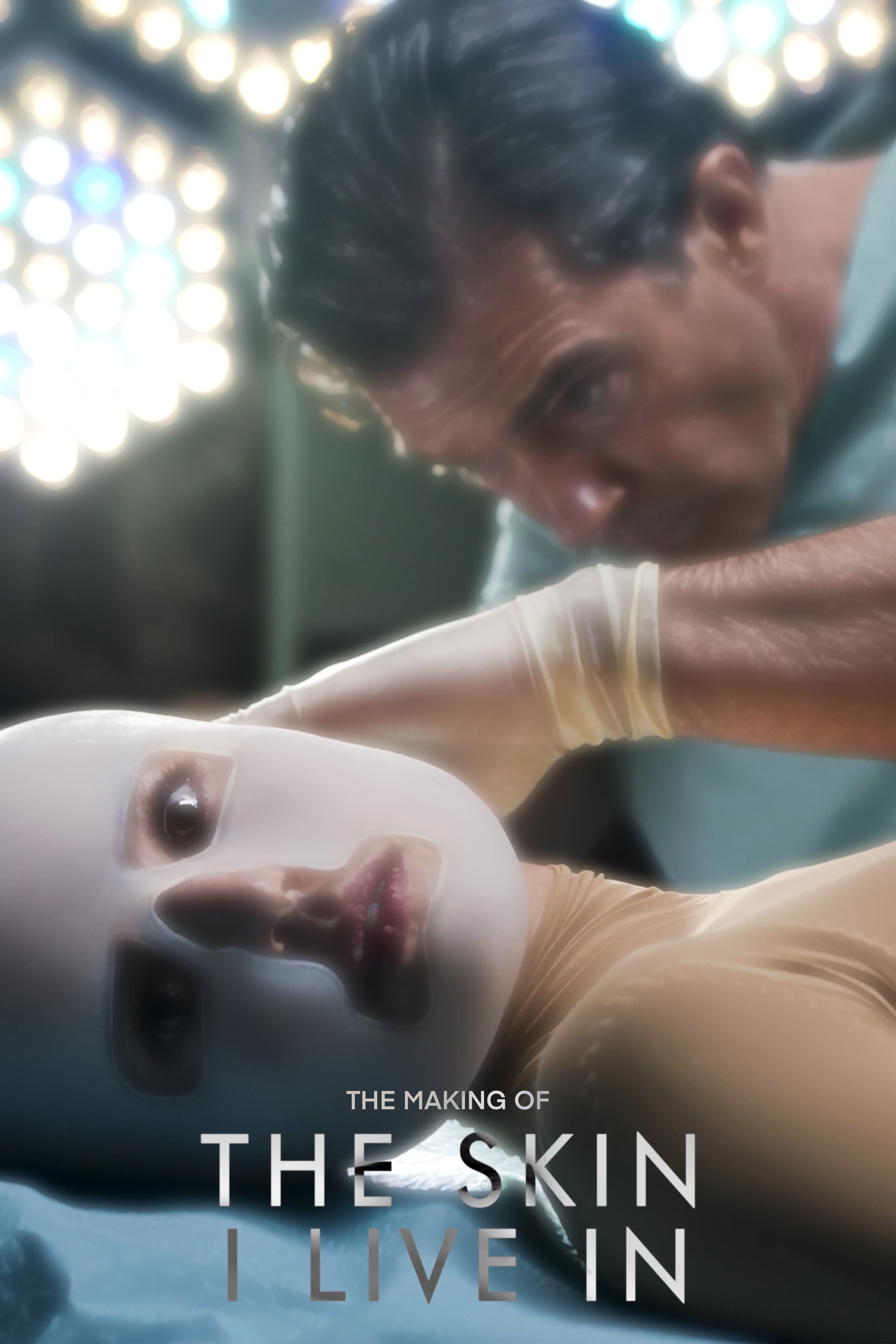 Постер The Making of The Skin I Live In